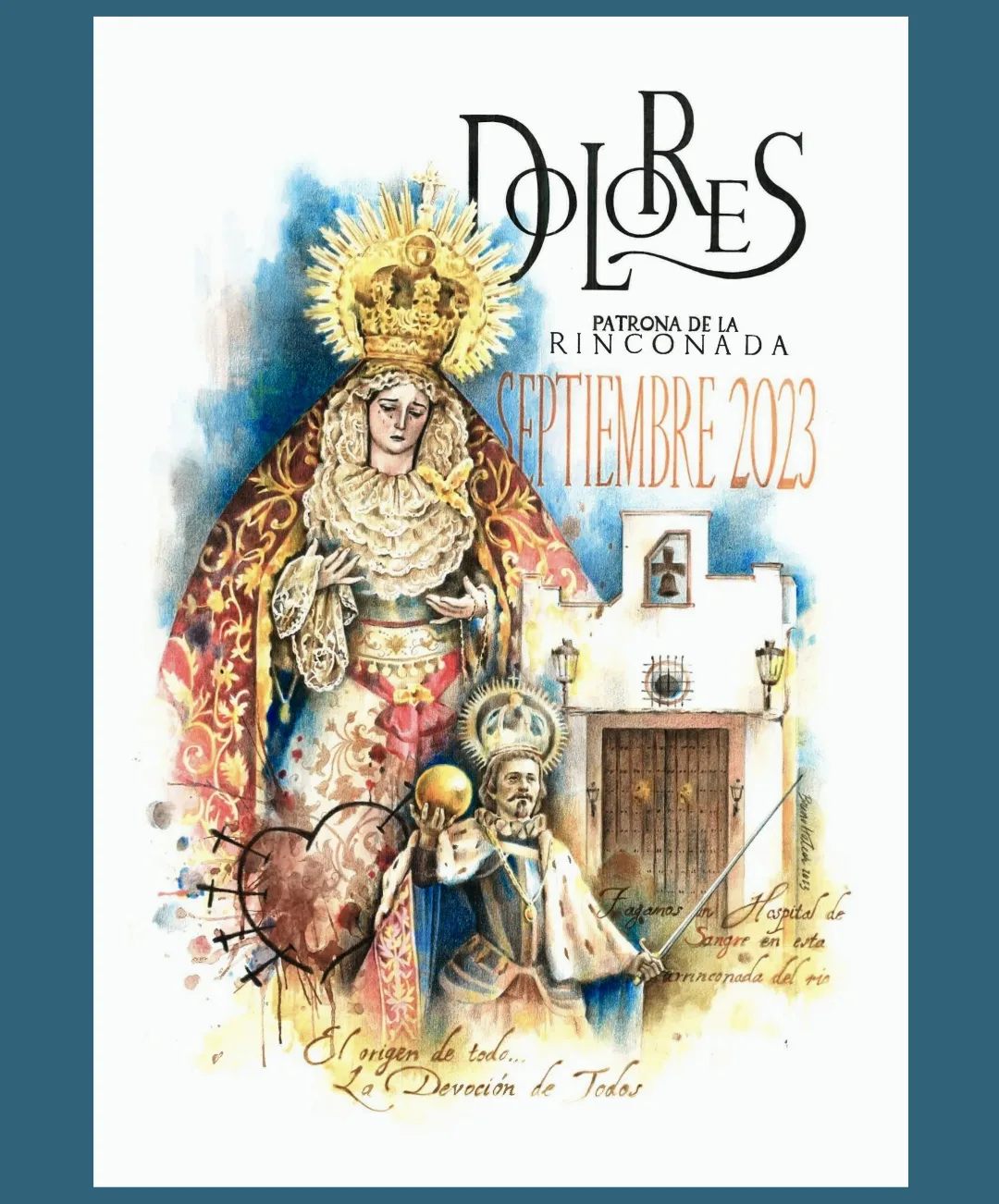Fiestas patronales en honor a Nuestra Señora de los Dolores 2023 La Rinconada